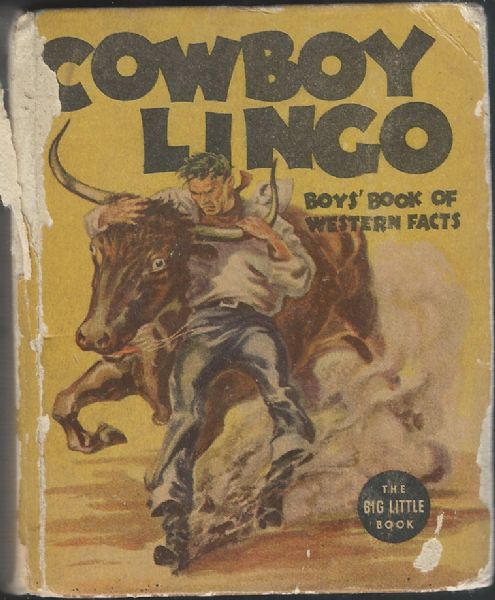 1938 Cowboy Lingo Vintage Western Comic Book (Hard Cover)