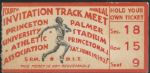 1937 Princeton University Invitational Track & Field Meet Ticket