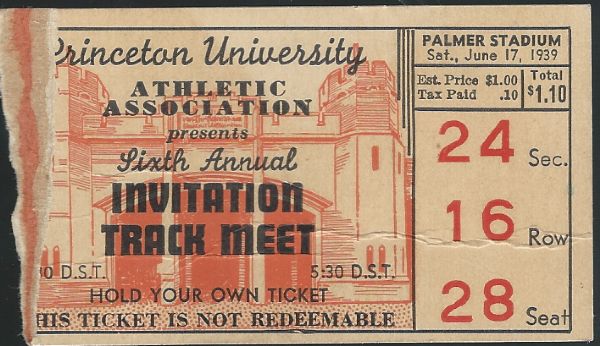 1939 Princeton University Invitational Track & Field Meet Ticket