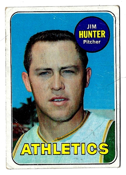 1969 Jim Catfish Hunter (HOF) Topps Baseball Card