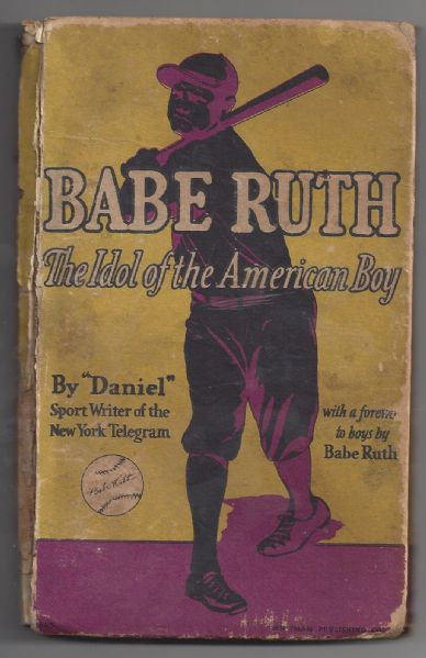 1930 Babe Ruth - The Idol of the American Boy - Original Hardcover Book 