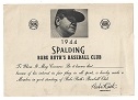 1944 Spalding Babe Ruth's Baseball Club Certificate 